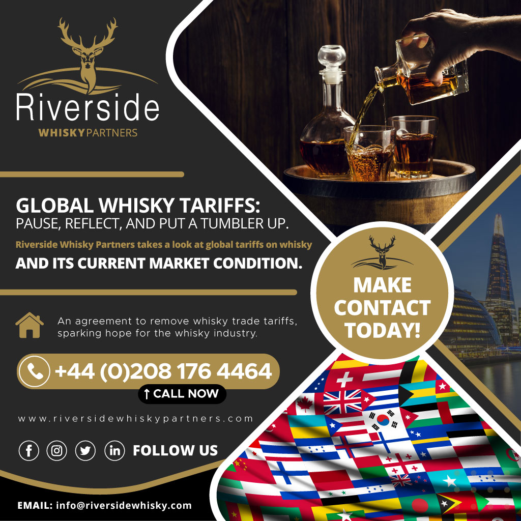 Global Whisky Tariffs: Pause, Reflect, and put a Tumbler up